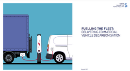 SMMT report: Fuelling the fleet: Delivering commercial vehicle decarbonisation