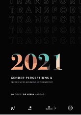 Gender perceptions and experiences working in transport2021 cover