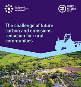 CILT report - The challenge of future carbon and emissions reduction for rural communities CILT The challenge of future carbon and emissions reduction for rural communities