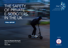 The safety of private e-scooters in the UK PACTS report cover